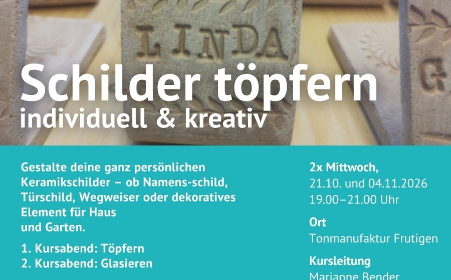 Schilder töpfern – Handwerk & DIY in Frutigen