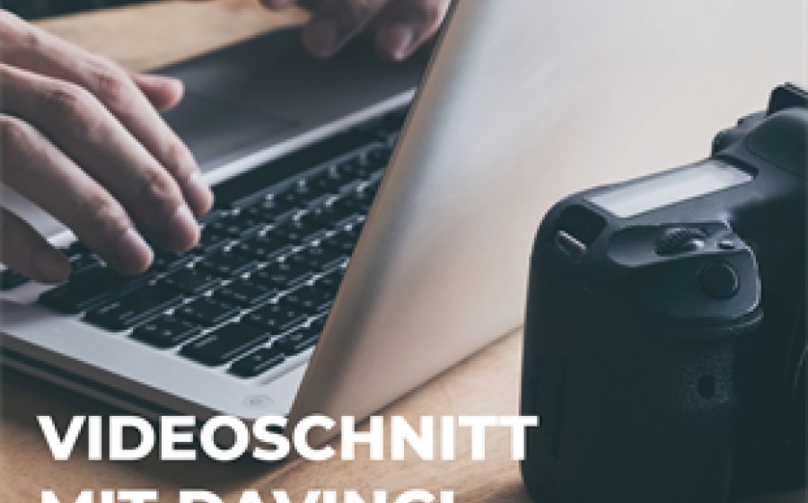 Workshop N750 Videoschnitt mit DaVinci – Digitale Kunst in Luzern